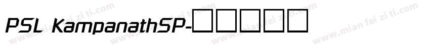PSL KampanathSP字体转换